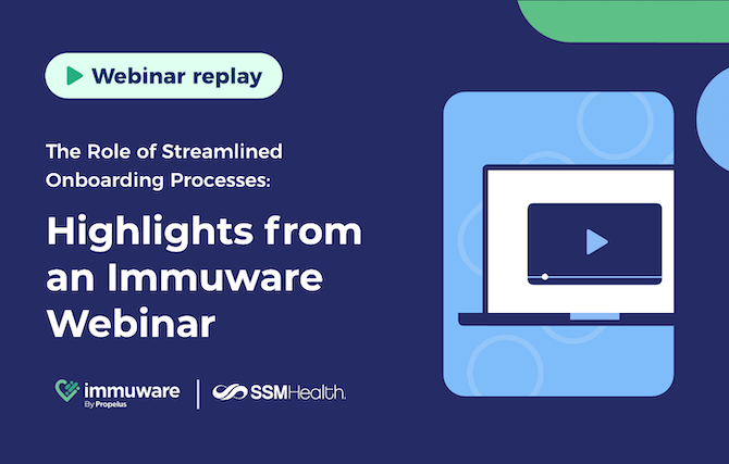 The Role of Streamlined Onboarding Processes: Highlights from an Immuware Webinar