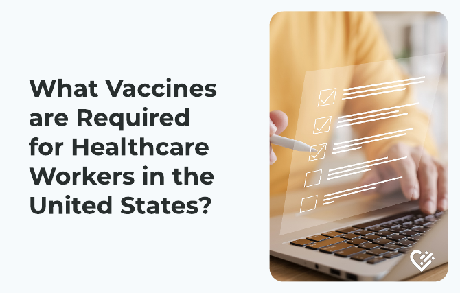 What Vaccines are Required for Healthcare Workers in the United States?